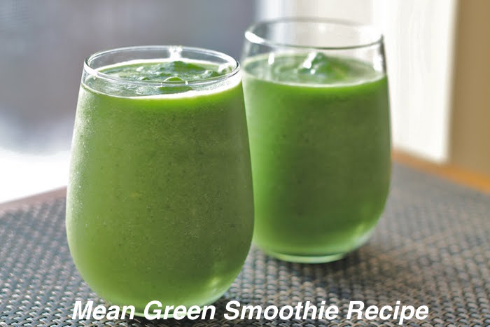 Mean Green Smoothie Recipe